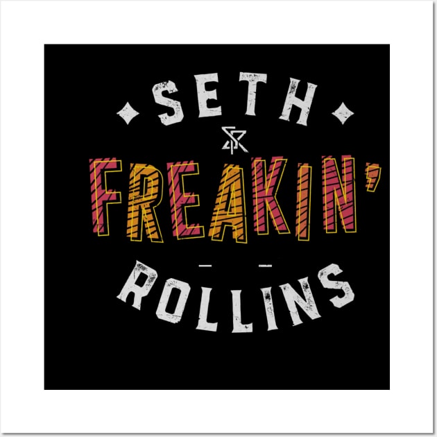 Seth Rollins Seth Freakin Rollins Text Wall Art by MunMun_Design